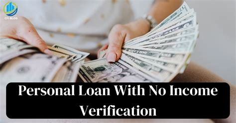 Get A Loan With No Income Verification